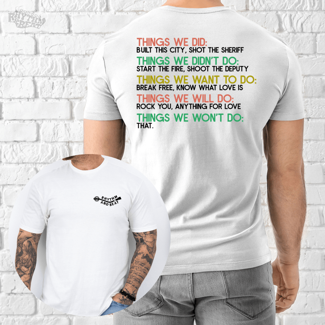 Things We Won't Do T-Shirt product image 1