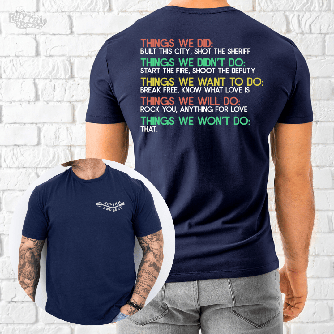 Things We Won't Do T-Shirt product image 3