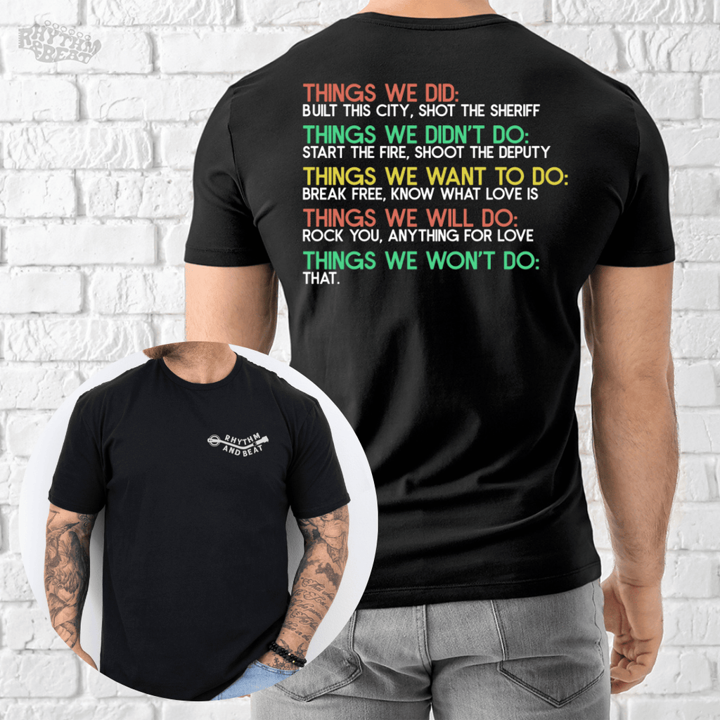Things We Won't Do T-Shirt product image 6